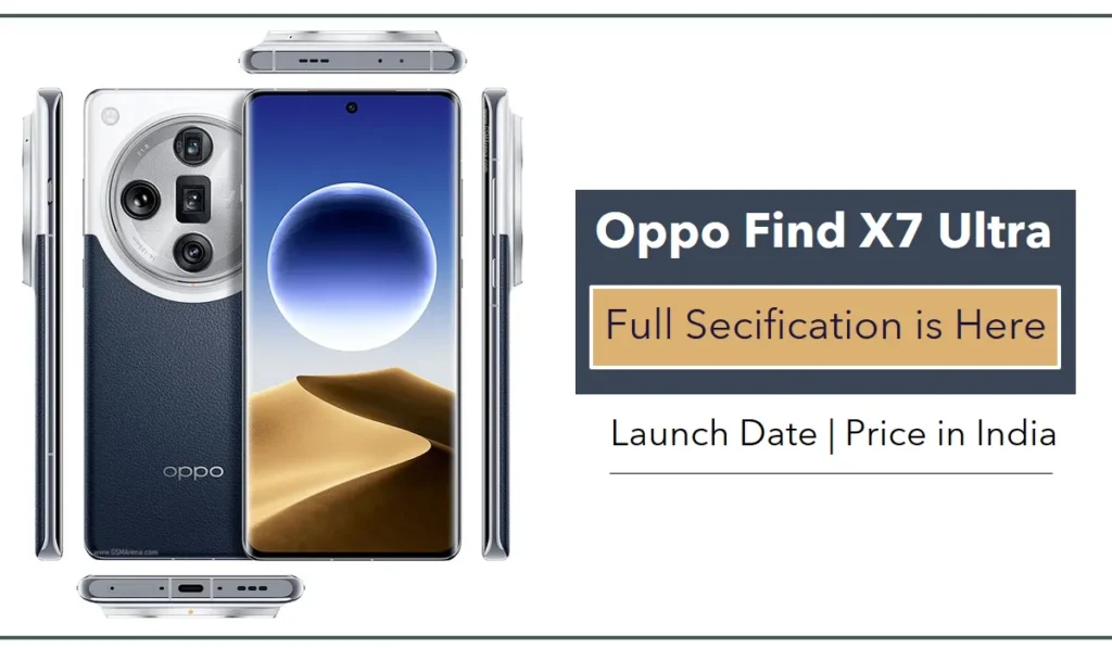 Oppo Find X7 Ultra - Full phone specifications
