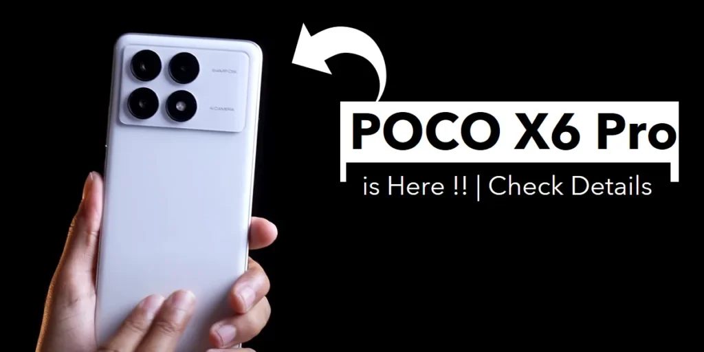 POCO X6 Pro Unboxing  Poco X6 Pro 5G Review 