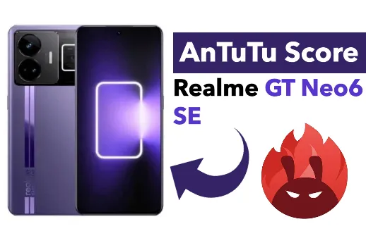 Realme GT Neo6 SE AnTuTu