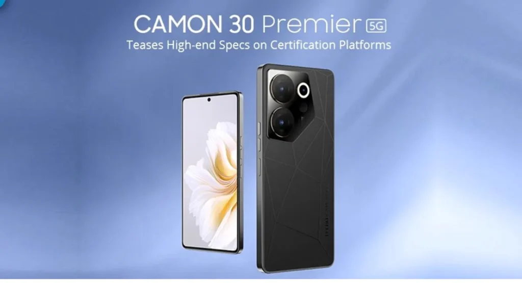 Confirm Launched of Tecno Camon 30 Premier