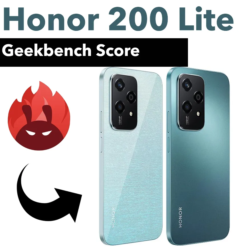 Honor 200 Lite Geekbench Score