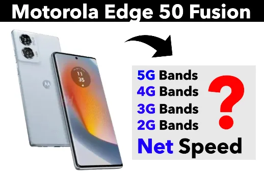 Motorola Edge 50 Fusion Network Connectivity Specification