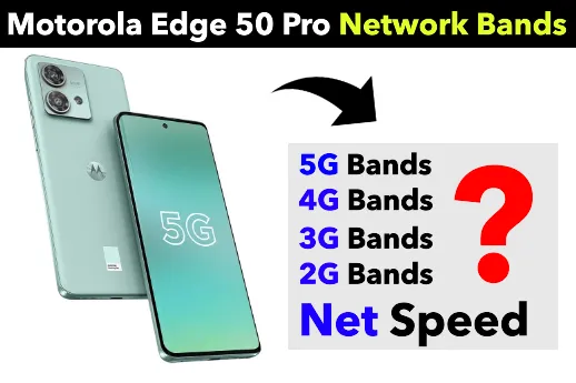 Motorola Edge 50 Pro All Bands