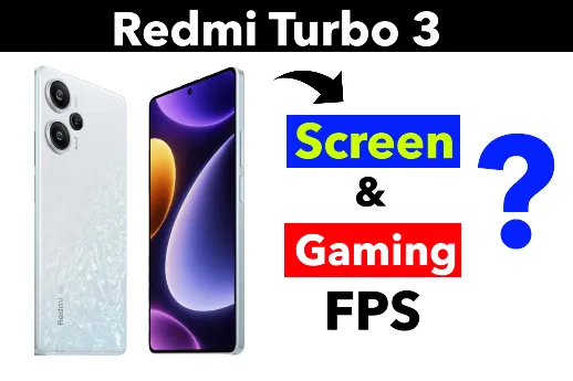 Redmi Turbo 3 Gaming FPS