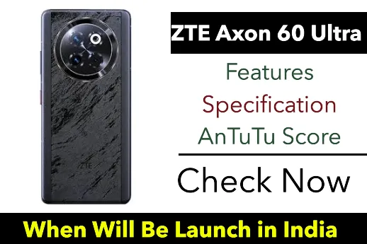 ZTE Axon 60 Ultra with 120Hz