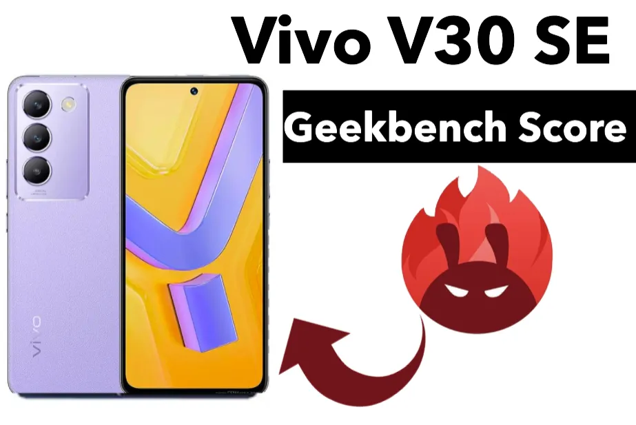 Vivo V30 SE Benchmark Score