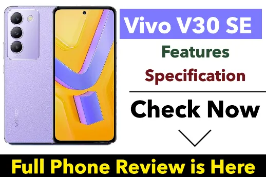 Vivo V30 SE Full Phone Specification