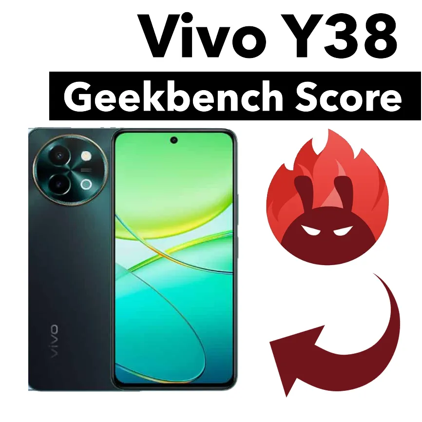 Vivo Y38 Geekbench Score